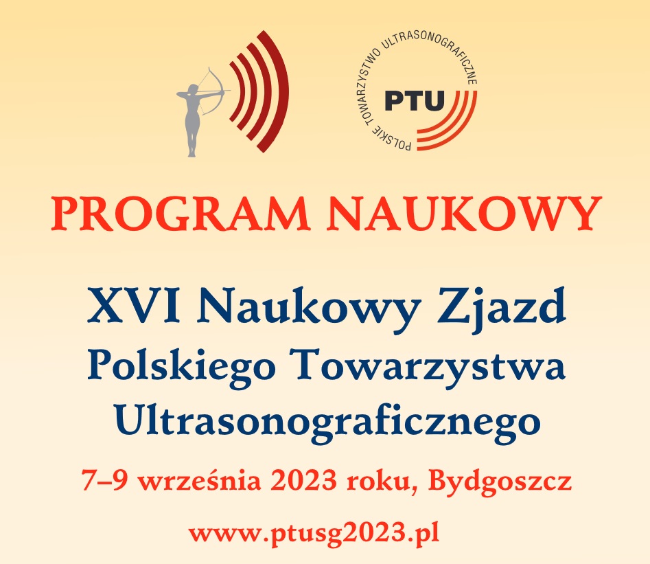 Plakat. Napis: program-naukowy-XVI-Naukowy-Zjazd-Polskiego-Towarzystwa-Ultrasonograficznego. 7-9 września 2023 roku, Bydgoszcz, www.ptusg2023.pl