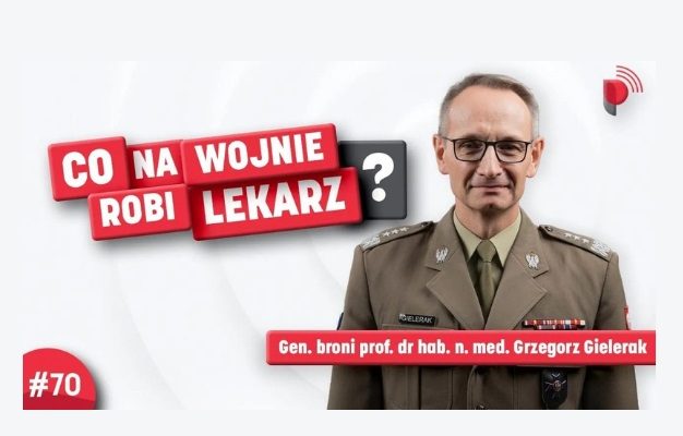 Co na wojnie robi lekarz na zdjęciu gen. broni prof. dr hab. n. med. Grzegorz Gielerak w mundurze.
