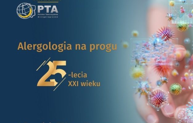 Alergologia u progu 25 lecia 21 wieku. Na plakacie ludzka dłoń dotykające cząsteczek związku chemicznego.