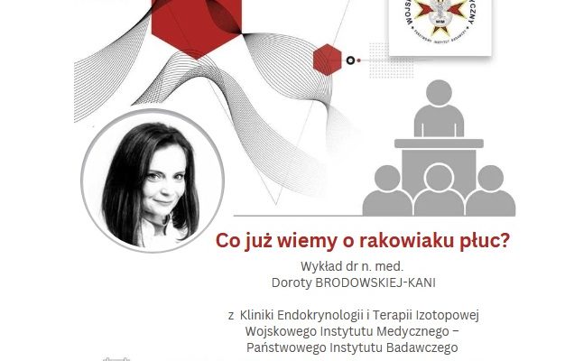Zaproszenie na wykład plakat. Co wiemy o rakowiaku łyc. Zdjęcie doroty Brodowskiej Kani. 